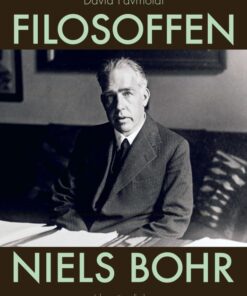 Filosoï¬en Niels Bohr (E-bog)